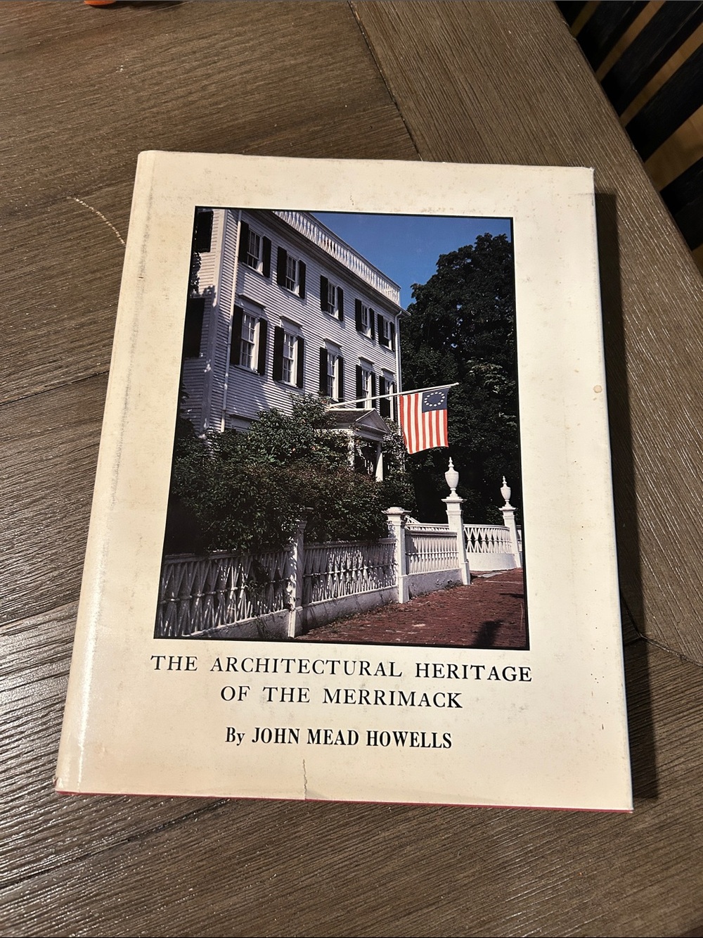 Vintage book The Architectural Heritage Of The Merrimack John Mead Howells 1980